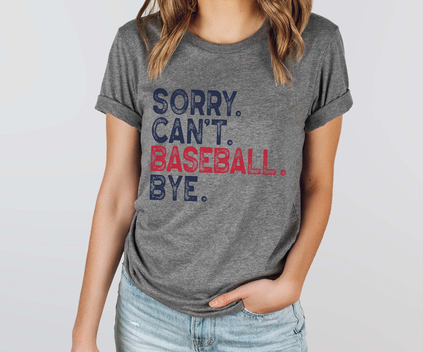 Sorry Can't Baseball Bye Tee