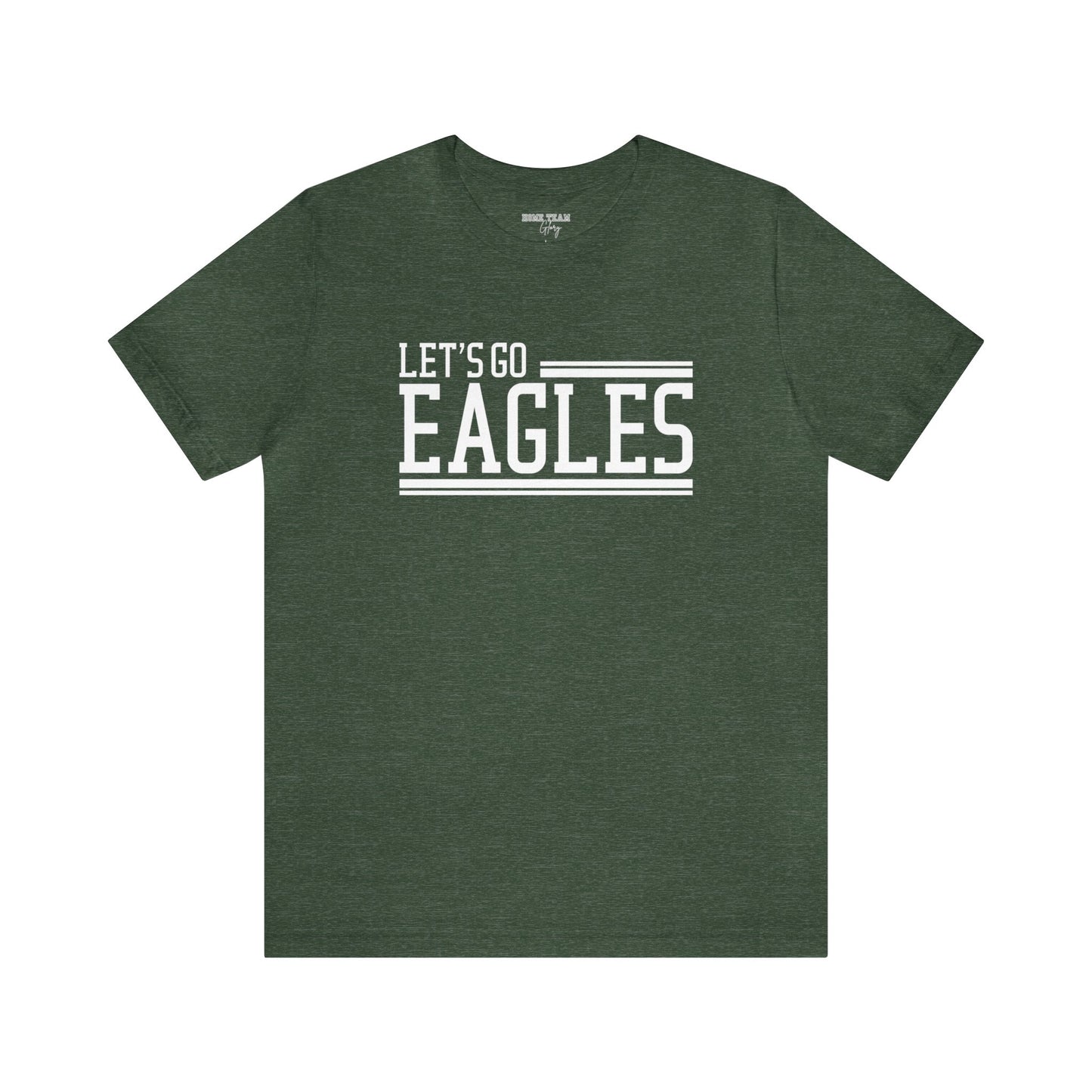Let's Go Eagles Double Lined Tee