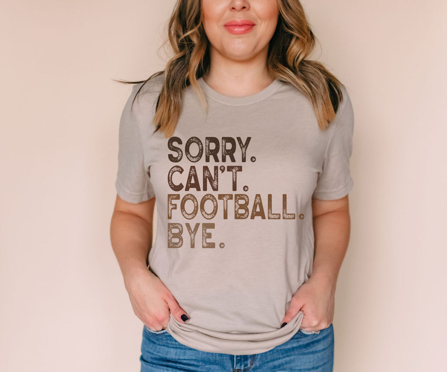 Sorry Can't Football Bye Tee