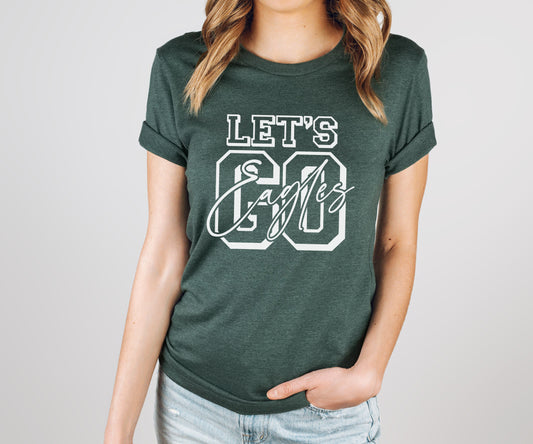 Let's Go Eagles Script Tee
